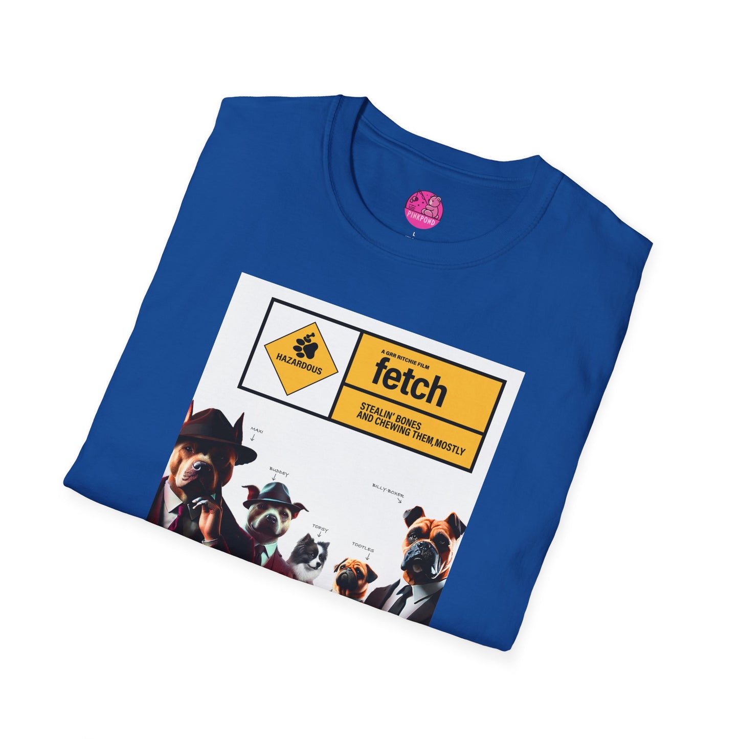 Movie Parody T-Shirt: Fetch A Bone-Heist Classic