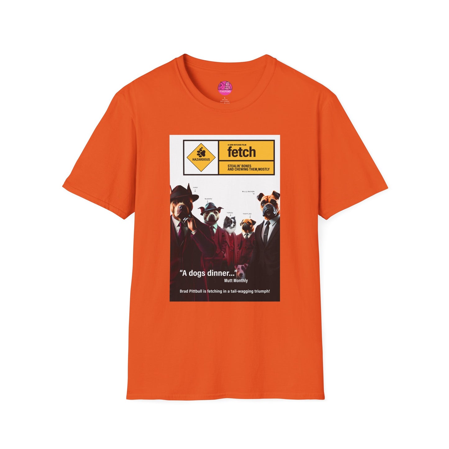 Movie Parody T-Shirt: Fetch A Bone-Heist Classic