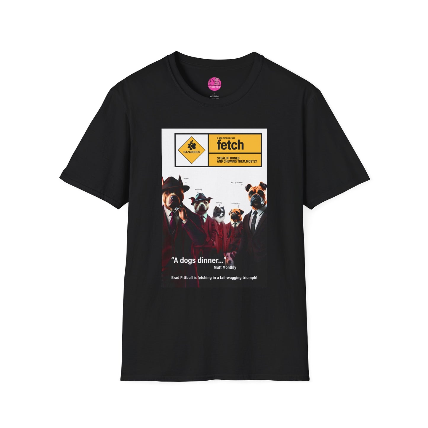 Movie Parody T-Shirt: Fetch A Bone-Heist Classic