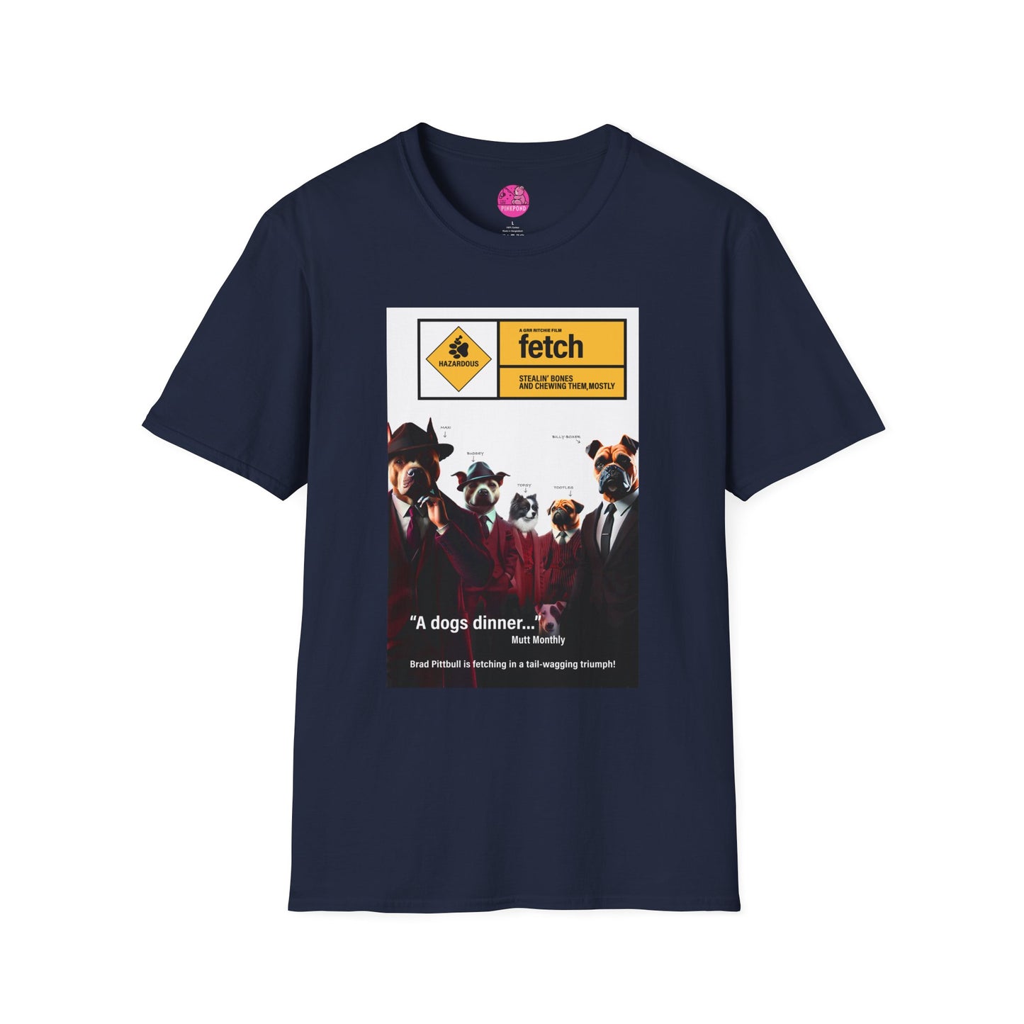 Movie Parody T-Shirt: Fetch A Bone-Heist Classic